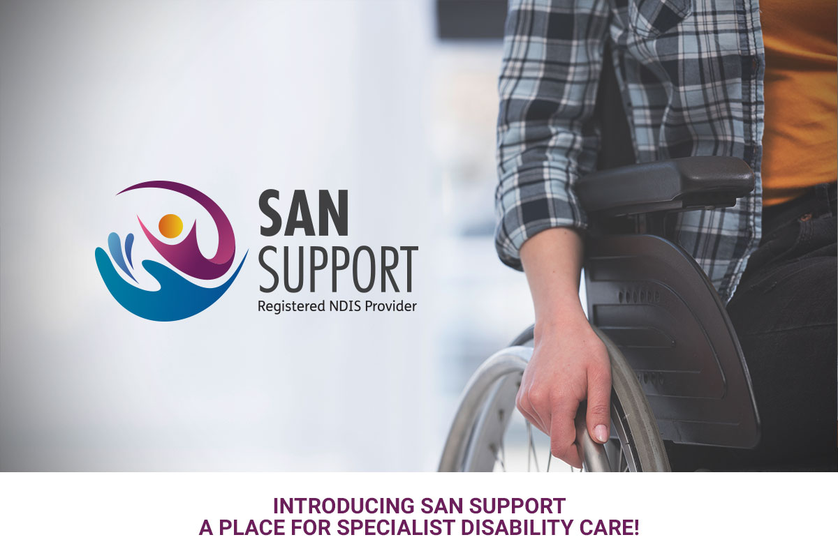 Introducing SAN Support: A Place for Specialist Disability Care