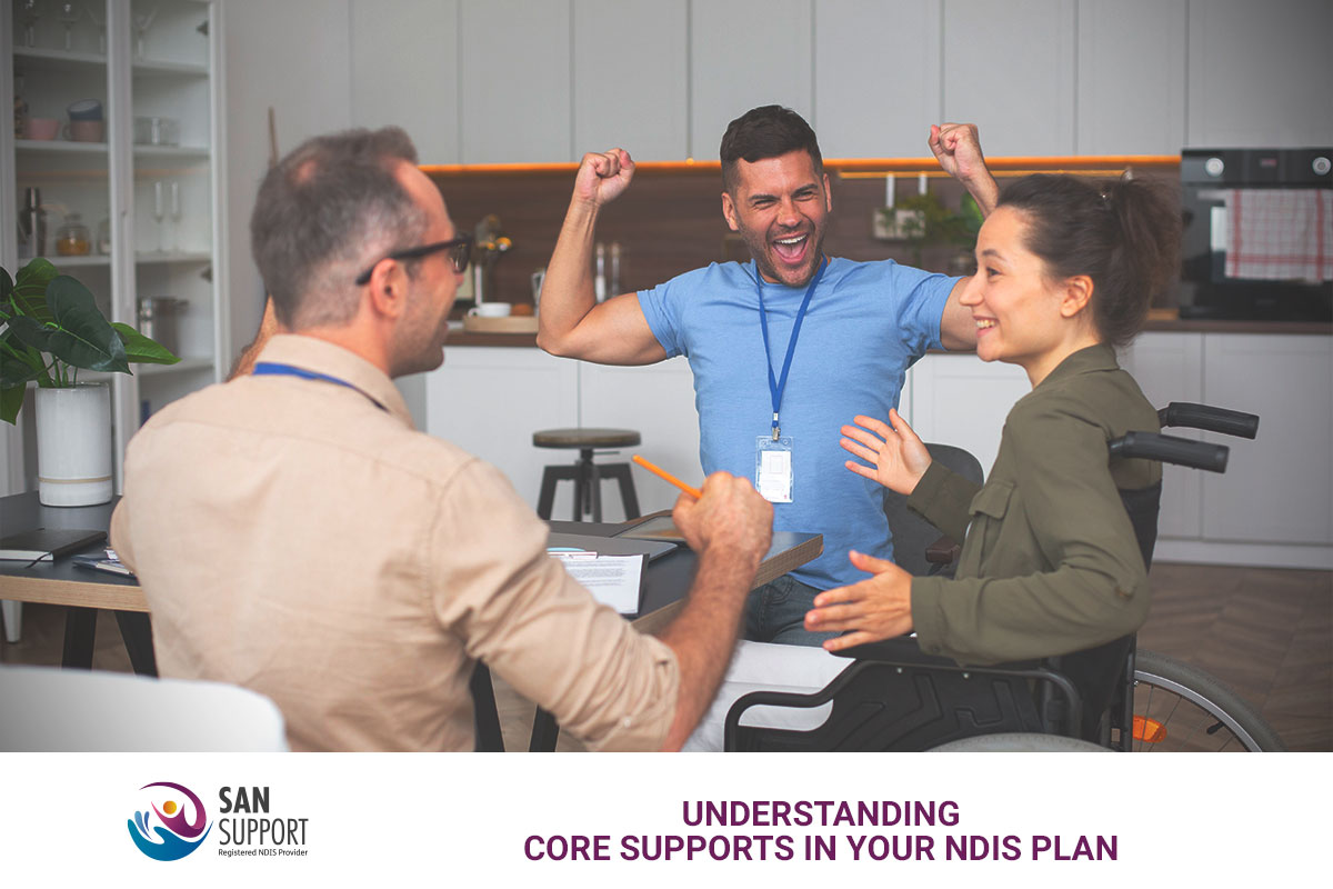 Understanding Core Supports in Your NDIS Plan