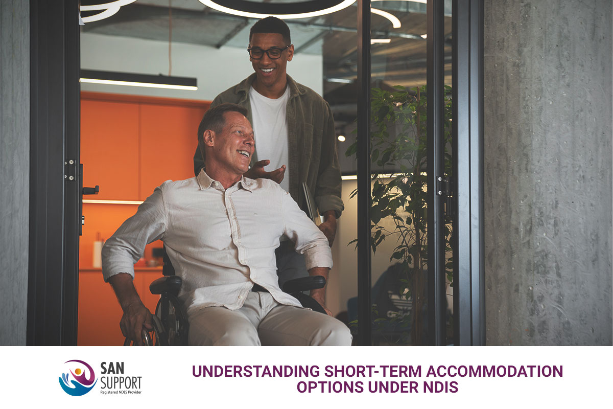 Understanding Short-Term Accommodation Options under NDIS