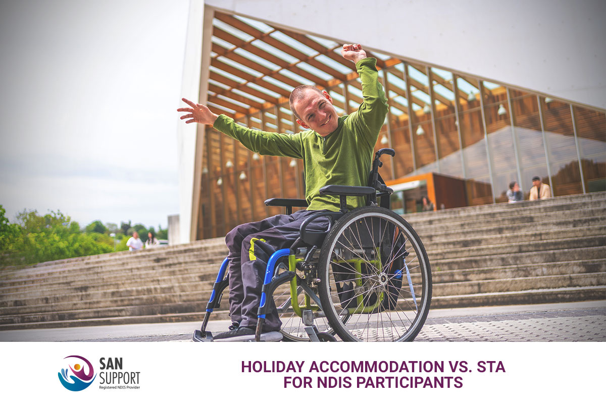 Holiday Accommodation vs. STA for NDIS Participants