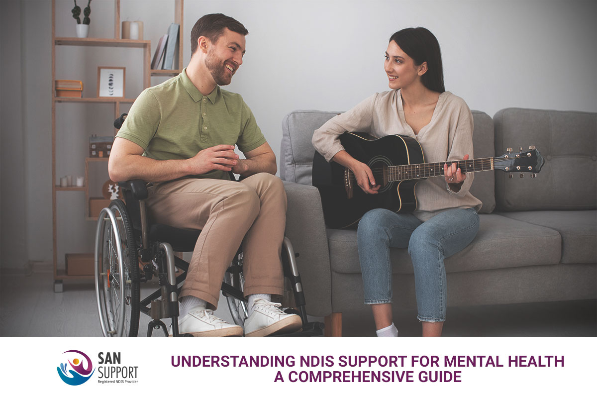 Understanding NDIS Support for Mental Health A Comprehensive Guide